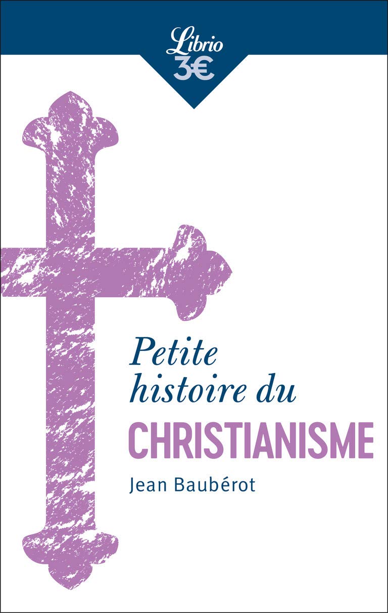 Petite histoire du christianisme Essays & Short Stories