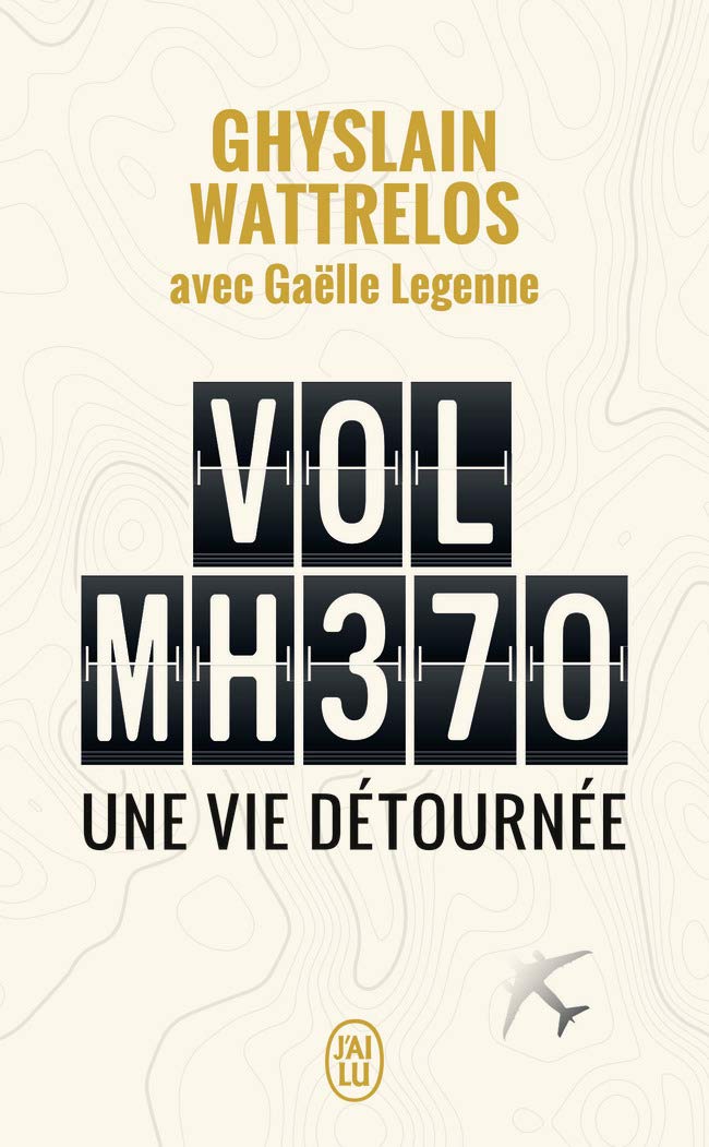 Vol MH370: Une vie détournée Essays & Short Stories