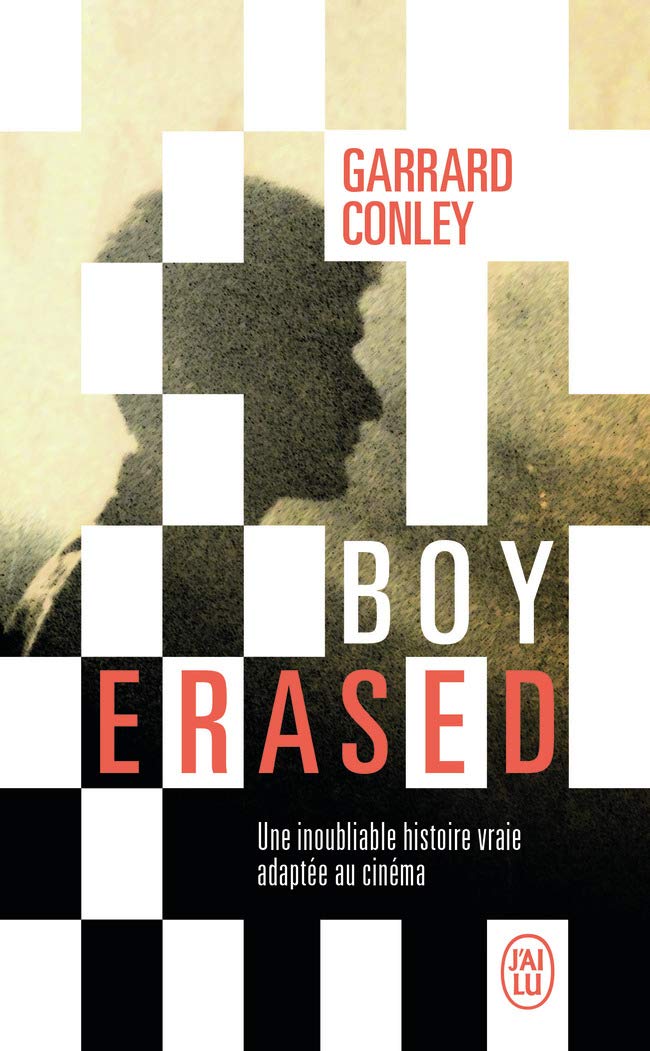 Boy Erased: Une inoubliable histoire vraie adaptée au cinéma Contemporary literature