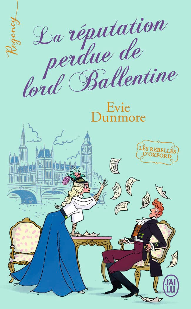 Les rebelles d'Oxford: La réputation perdue de lord Ballentine (2) Contemporary literature