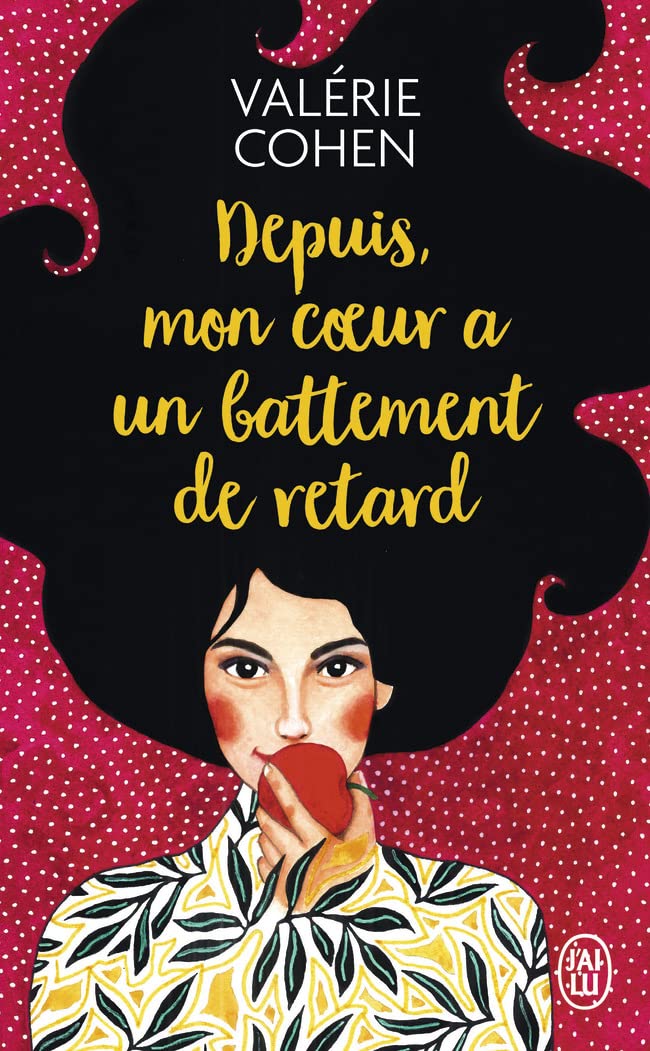 Depuis, mon coeur a un battement de retard Contemporary literature