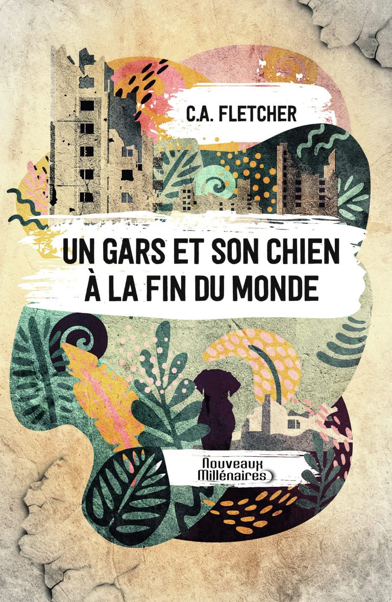 Un gars et son chien à la fin du monde book
