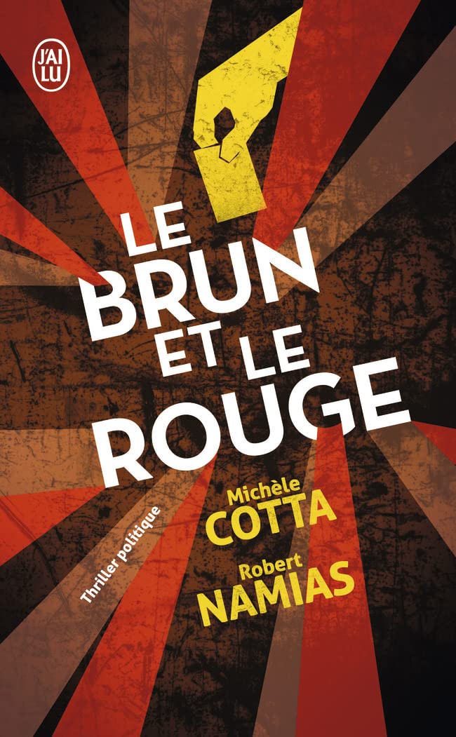 Le brun et le rouge: Thriller politique Contemporary literature