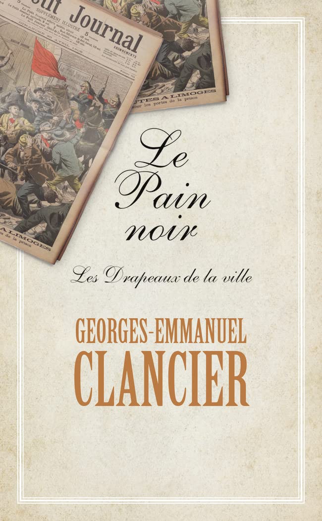 Le Pain noir: Les Drapeaux de la ville (3) book