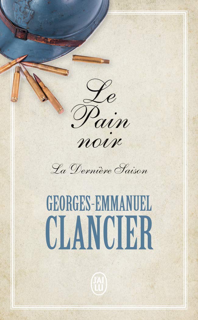 Le Pain noir: La Dernière Saison (4) Contemporary literature