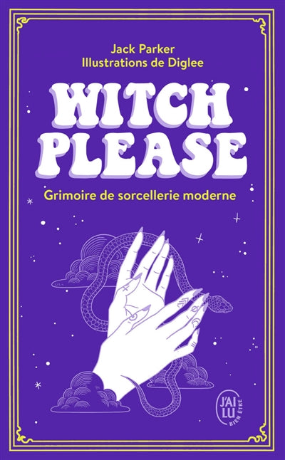 Product Image: Witch, please : grimoire de sorcellerie moderne