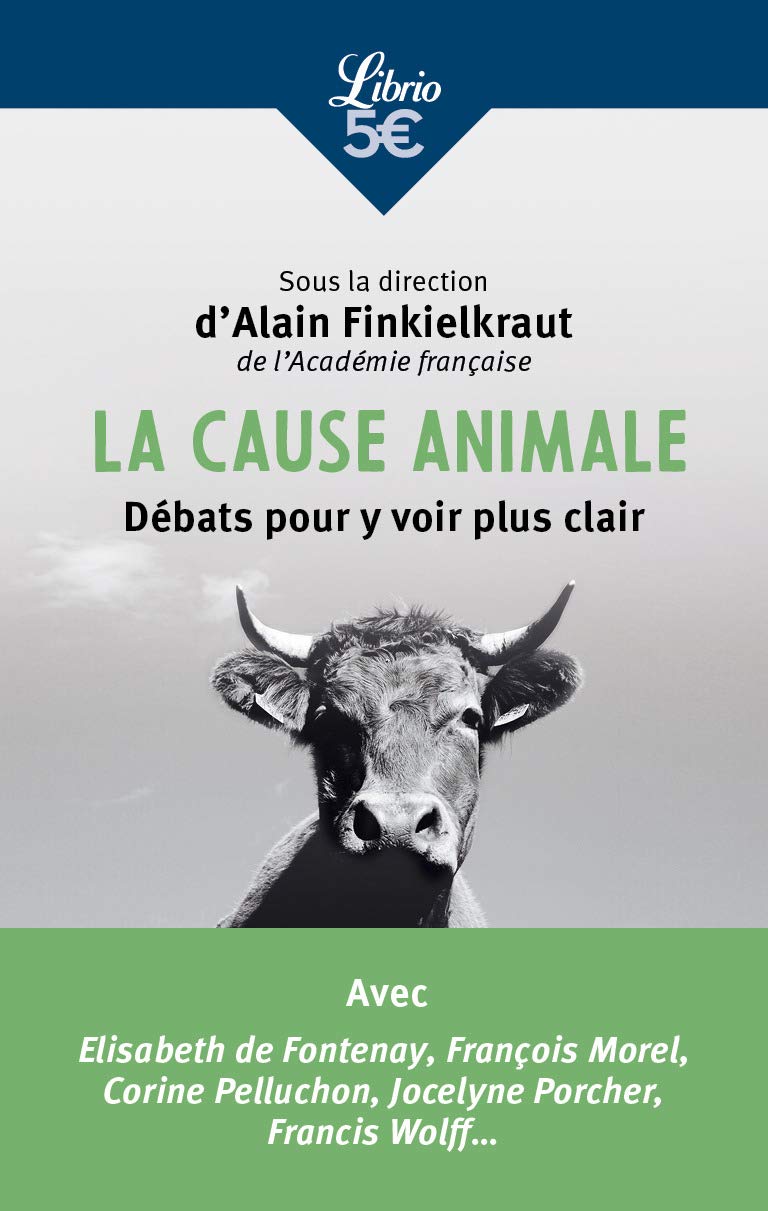 La Cause animale: Débats pour y voir plus clair book