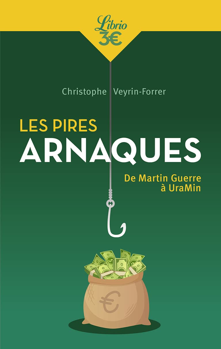 Les pires arnaques: De Martin Guerre à UraMin book