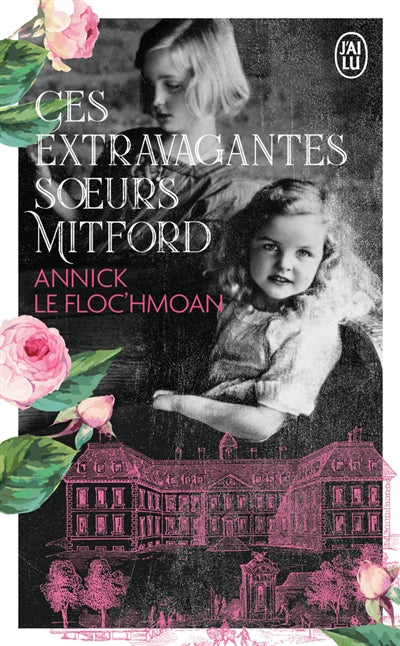 Product Image: Ces extravagantes soeurs Mitford