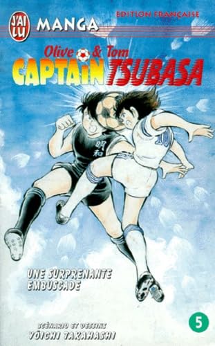 Captain Tsubasa, tome 5 : Une surprenante embuscade book