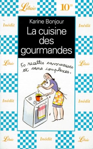 La cuisine des gourmandes book