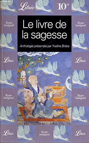 Livre de la sagesse (Le): -LE GRAND LIVRE DE LA SAGESSE 1 Religion & Esotericism