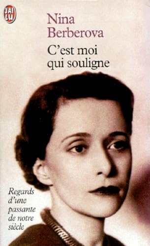 C'est moi qui souligne : Regards d'une passante de notre siècle Foreign Languages ​​& Dictionaries