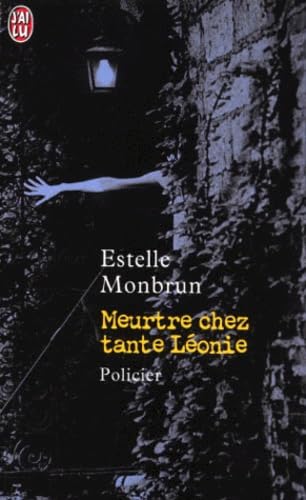 Meurtre chez tante Léonie (Serie Noir) Learning & Reference