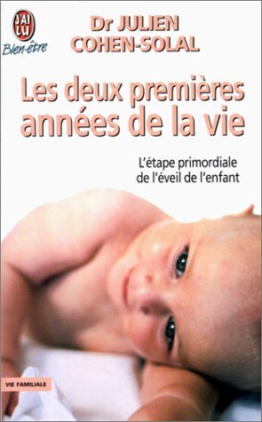Les deux premières années de la vie book