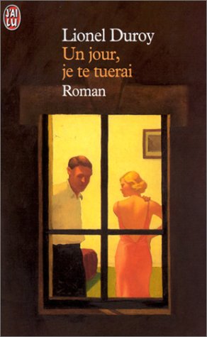 Un jour, je te tuerai book