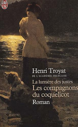 La Lumière des justes : les compagnons du coquelicot book