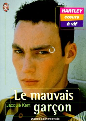 Hartley, coeurs à vif, tome 2 : Le Mauvais garçon book