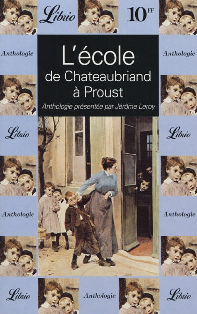 Product Image: L'école, de Chateaubriand à Proust