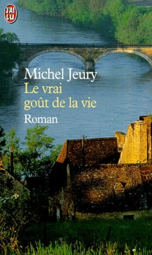Le vrai goût de la vie book