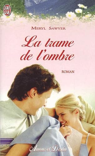 La Trame de l'ombre book