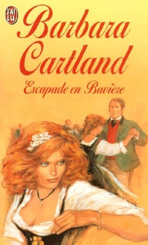 Escapade en Baviere: Traduit de l'anglais par Jean-Louis Lassere Contemporary literature