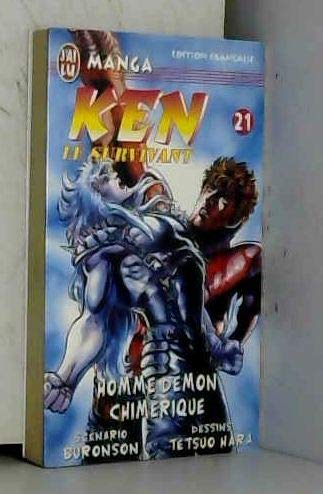 Ken le survivant, tome 21 : Homme démon chimérique book