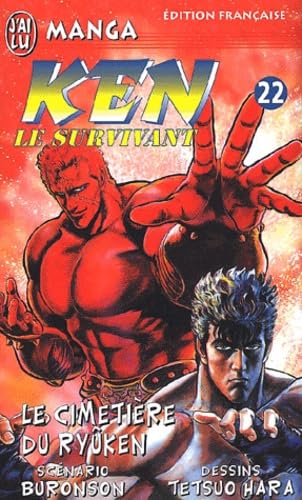 Ken le survivant, tome 22 : Le cimetière du Ryûken book
