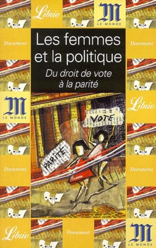 Femmes et la politique (Les) Essays & Short Stories