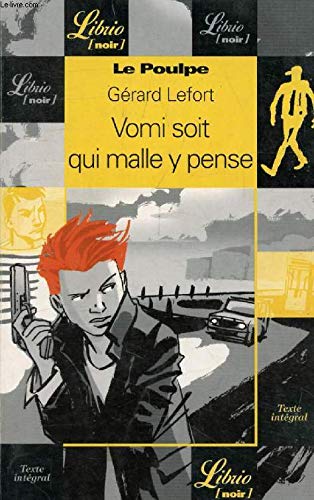 LE POUPLE - VOMI SOIT QUI MALLE Y PENSE Contemporary literature