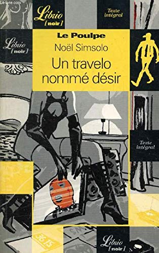 LE POULPE - UN TRAVELO NOMME DESIR Contemporary literature
