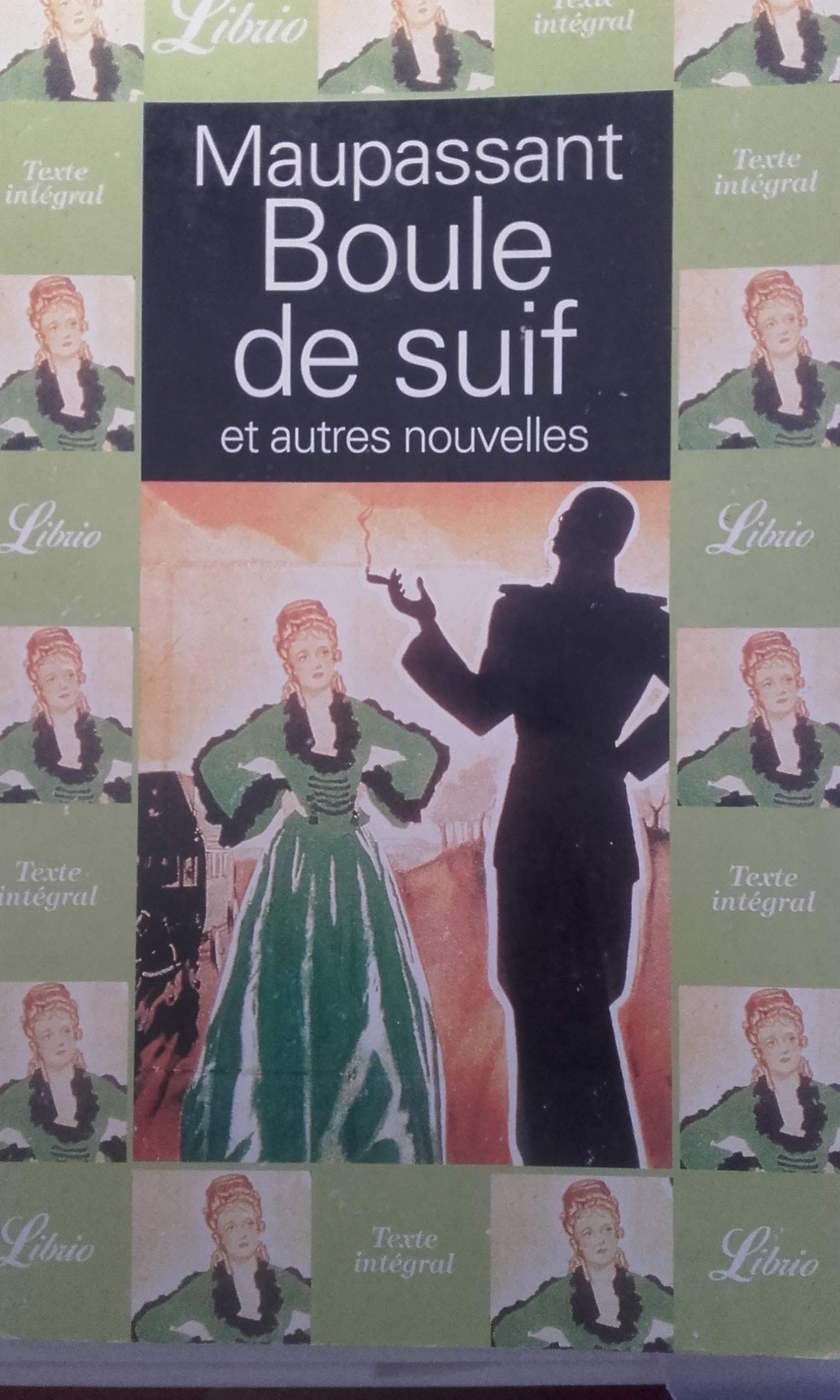 BOULE DE SUIF ET AUTRES NOUVELLES book