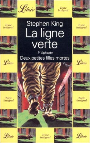 LA LIGNE VERTE 1ER EPISODE - DEUX PETITES FILLES MORTES T1 (1) book