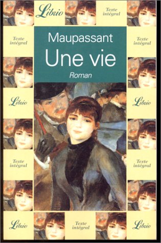 Vie (Une) Contemporary literature Books