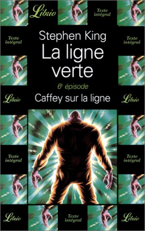 LA LIGNE VERTE 6 - CAFFEY SUR LA LIGNE Contemporary literature