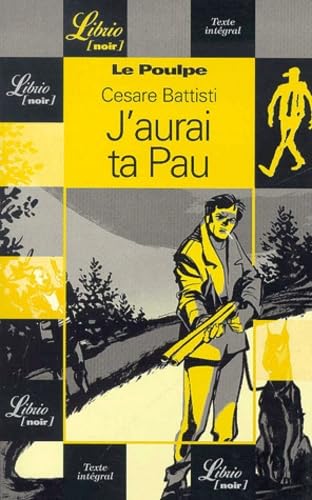 LE POULPE - J'AURAI TA PEAU Contemporary literature