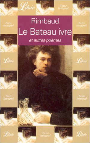 LE BATEAU IVRE ET AUTRES POEMES Drama