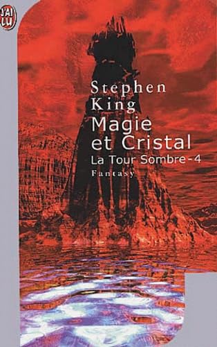 La tour sombre. 4, Magie et cristal Books