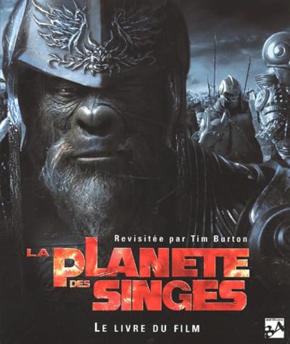 La planète des singes : Le livre du film book