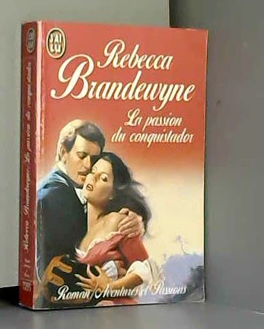 La passion du conquistador book