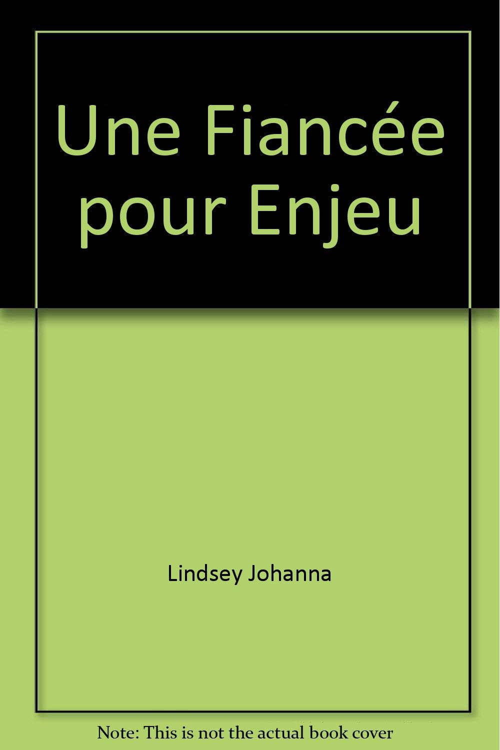 Fiancee pour enjeu (une) Eroticism