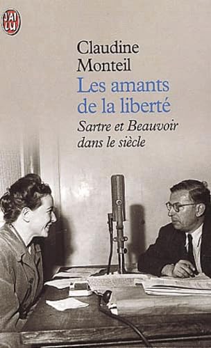 Les Amants de la liberté : Sartre et Beauvoir dans le siècle Books