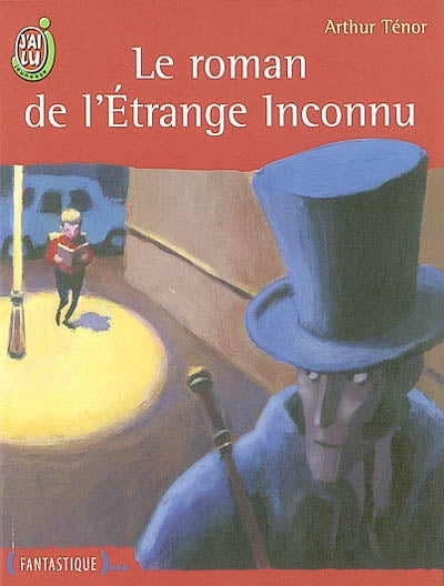 Product Image: Le roman de l'étrange inconnu