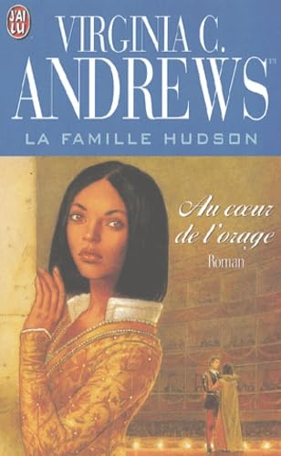 La famille Hudson Tome 2 : Au coeur de l'orage Books