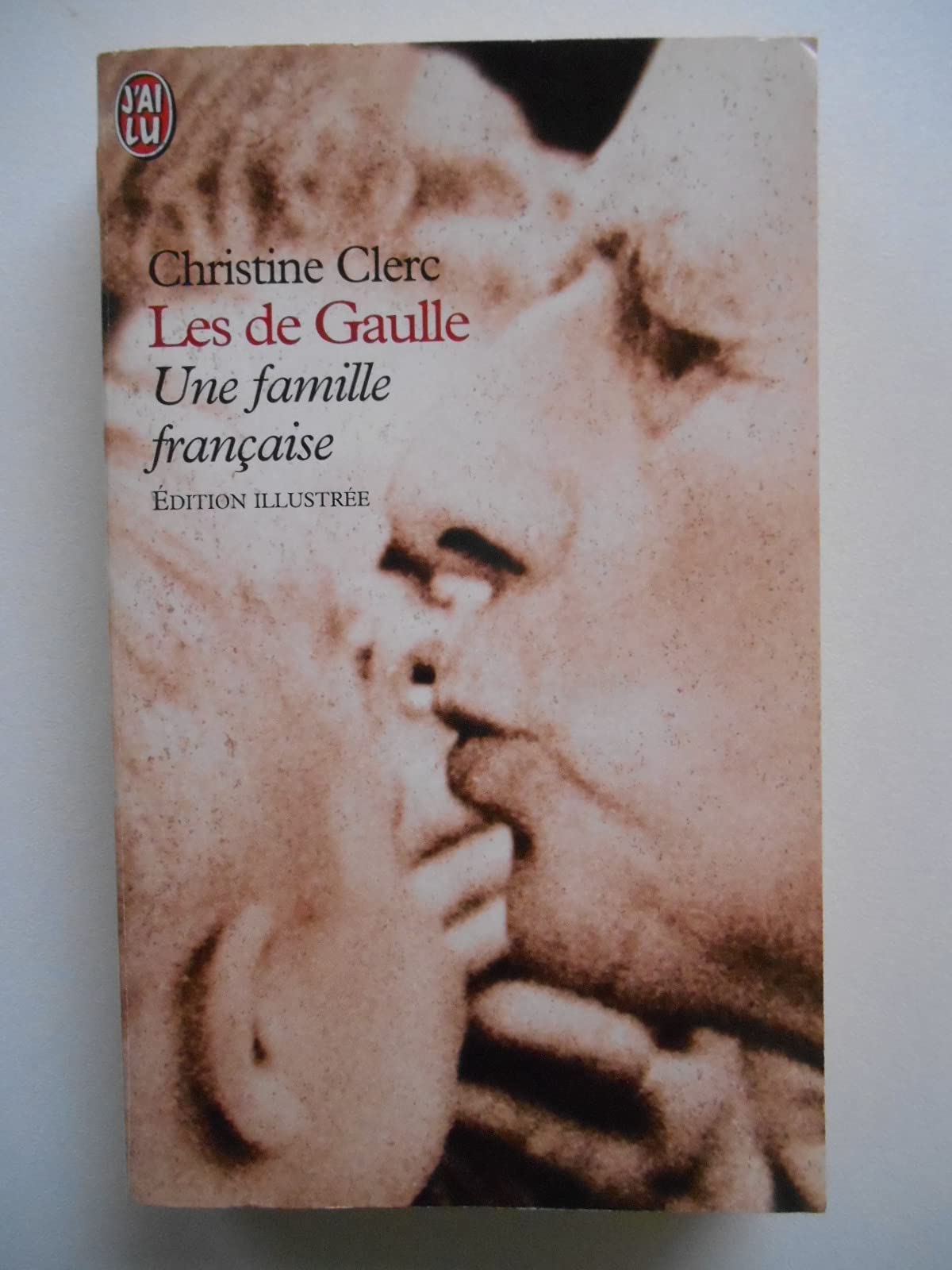 Les de Gaulle : Une famille française book