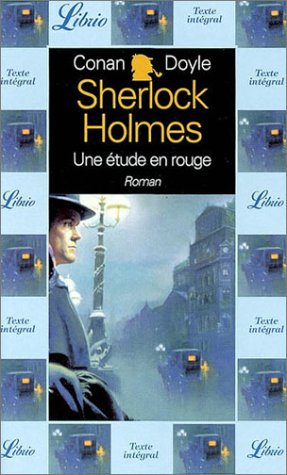 UNE AVENTURE DE SHERLOCK HOLMES - UNE ETUDE EN ROUGE Contemporary literature