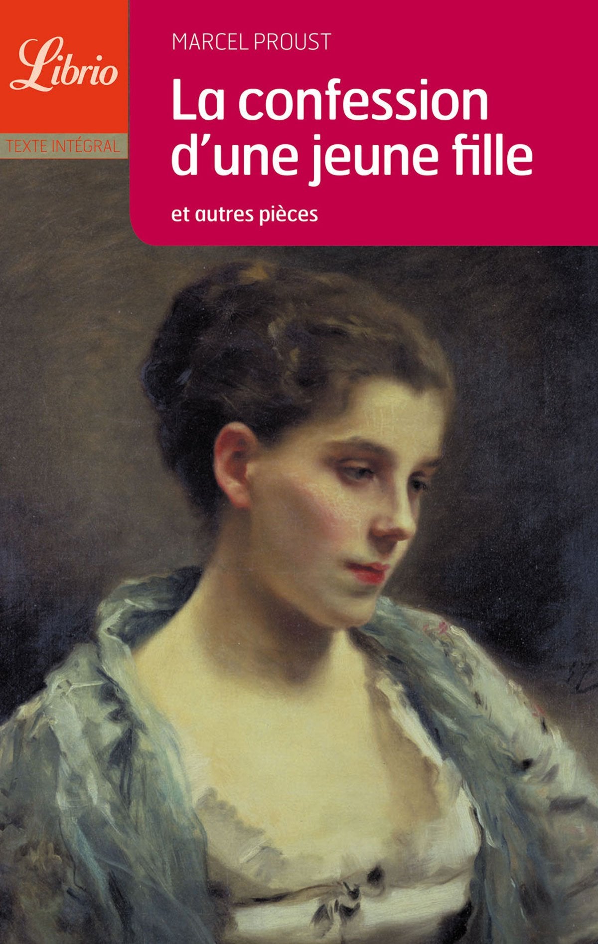 La confession d'une jeune fille et autres pieces Classics