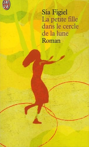 La petite fille dans le cercle de la lune Books