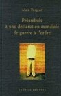 Preambule a une declaration mondiale de guerre a l'ordre book