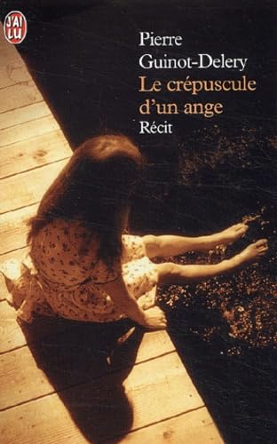 Le Crepuscule D'Un Ange Books